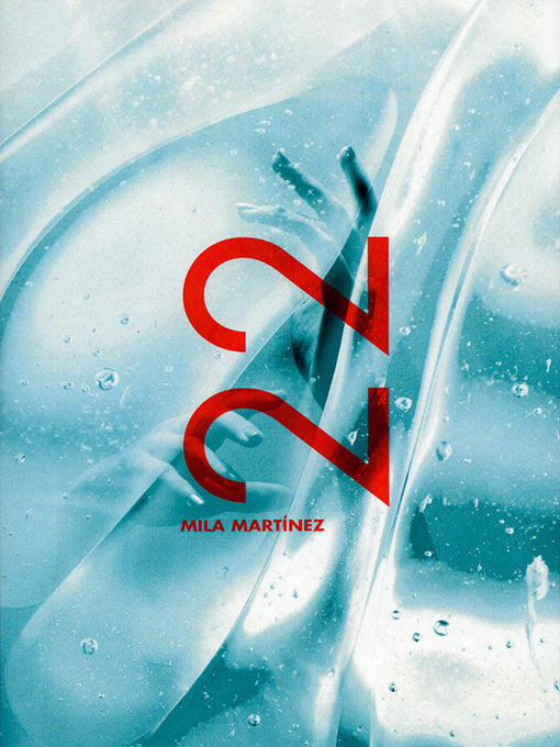 Title details for 22 Veintidós by Mila Martínez - Available